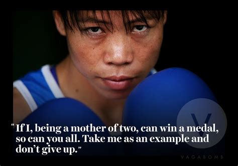 10 Quotes by Mary Kom That Will Inspire You to Never Give Up