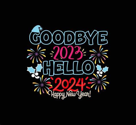 Goodbye 2023 Welcome 2024 Design With Black Background - Wishes.Photos