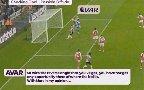 Newcastle goal was given as Vars did not have enough cameras angles