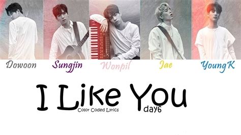 DAY6 - I Like You (좋아합니다) Color Coded Lyrics - YouTube