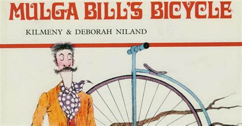 Illustration Up Close: Mulga Bill's Bicycle...Part 1