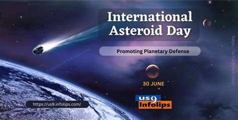 Exploring International Asteroid Day: Promoting Planetary Defense and ...