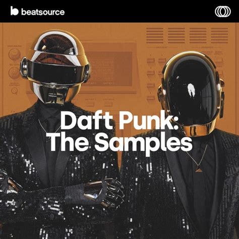 Daft Punk: The Samples Playlist for DJs on Beatsource