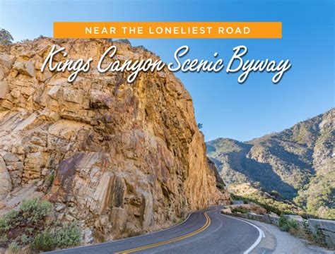 Driving the Kings Canyon Scenic Byway - ROAD TRIP USA