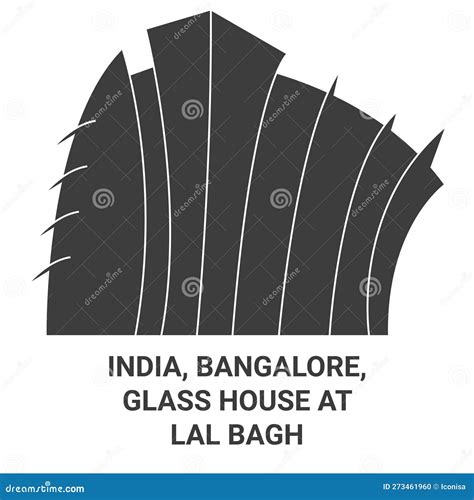 India, Bangalore, Glass House at Lal Bagh Travel Landmark Vector Illustration Stock Vector ...