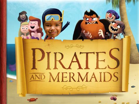 Pirates and Mermaids – StoryBots Blog