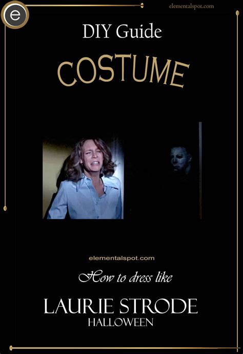 Dress Up Like Laurie Strode from Halloween - Elemental Spot