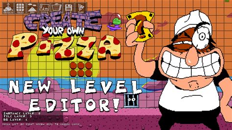 Create Your Own Pizza (NEW level editor) [CYOP] [Pizza Tower] [Mods]