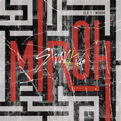 Stray Kids - Clé 1 : MIROH review by rickyrickymom - Album of The Year