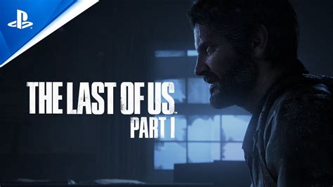 The Last of Us Part I | Tráiler de Lanzamiento - YouTube