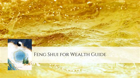 Feng Shui for Wealth Guide — Feng Shui Yourself!