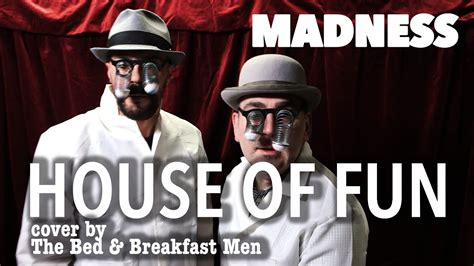 Madness - House of Fun Cover - YouTube