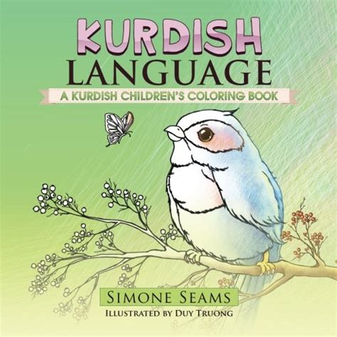 Kurdish Language: A Kurdish Children's Coloring Book: Seams, Simone ...