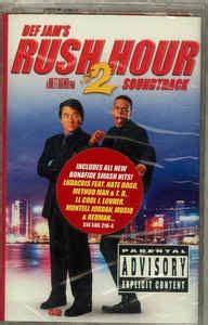 Rush Hour 2 - Soundtrack (2001, Cassette) | Discogs