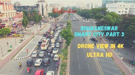 || BHUBANESWAR SMART CITY PART 3 IN 4K || DRONE VIEW || - YouTube