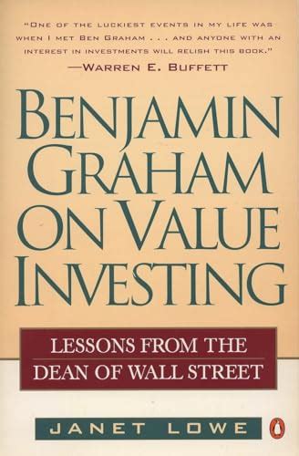 Benjamin Graham on Value Investing: Lessons from the Dean of Wall ...