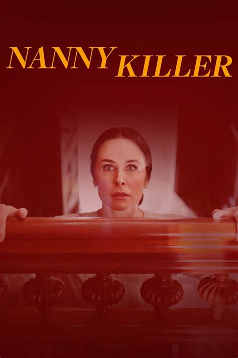 Nanny Killer Pictures - Rotten Tomatoes