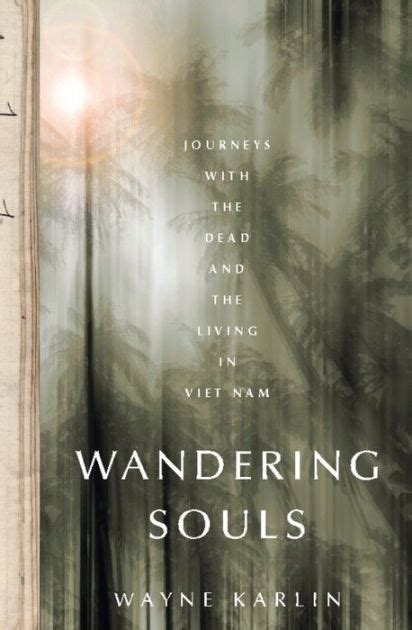 Wandering Souls by Wayne Karlin | Hachette Book Group