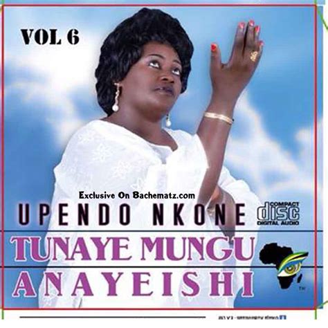 Upendo Nkone-Tunaye Mungu Anayeishi | Mp3 Download[New Song] | Tanzania Gospel Music