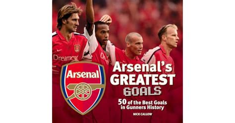 Arsenal FC Greatest Goals by Arsenal Football Club PLC