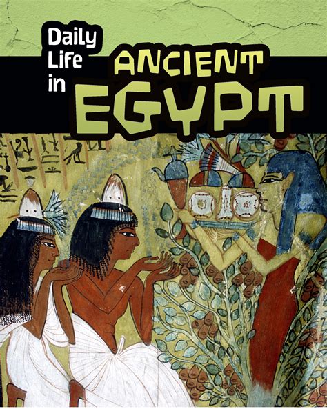 Daily Life in Ancient Civilizations: Daily Life in Ancient Egypt (Paperback) - Walmart.com ...