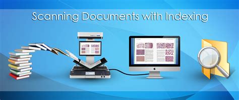 Scanning Documents with Indexing - Offshore Data Entry Blog