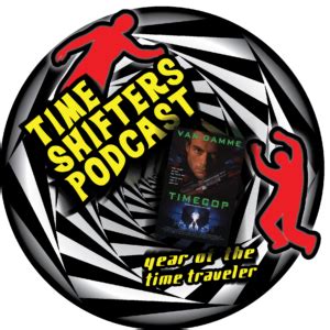 Timecop (1994) – The Time Shifters Podcast