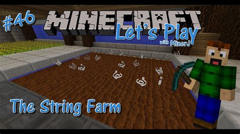 Let's Play Minecraft! #46:The String Farm - YouTube