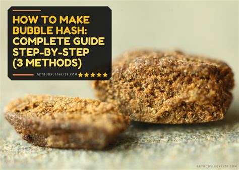 How to Make Bubble Hash: Complete Guide Step-by-Step (3 Methods) - GetBudsLegalize.com