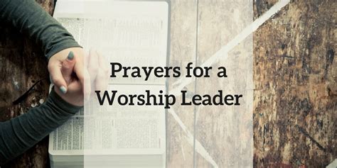 Worship Leader Prayers | Worship leader, Worship, Prayers