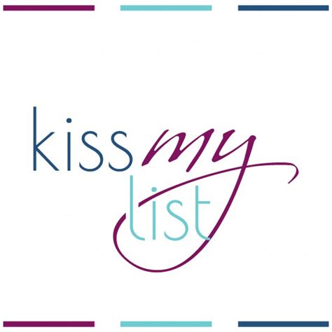 Kiss my List | The SITS Girls