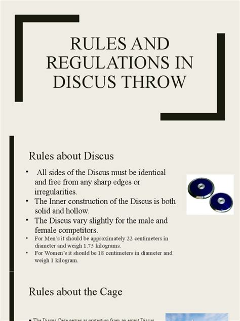 Rules and Regulations for Discus Throw Competitions: Specifications for Discus Dimensions, Cage ...