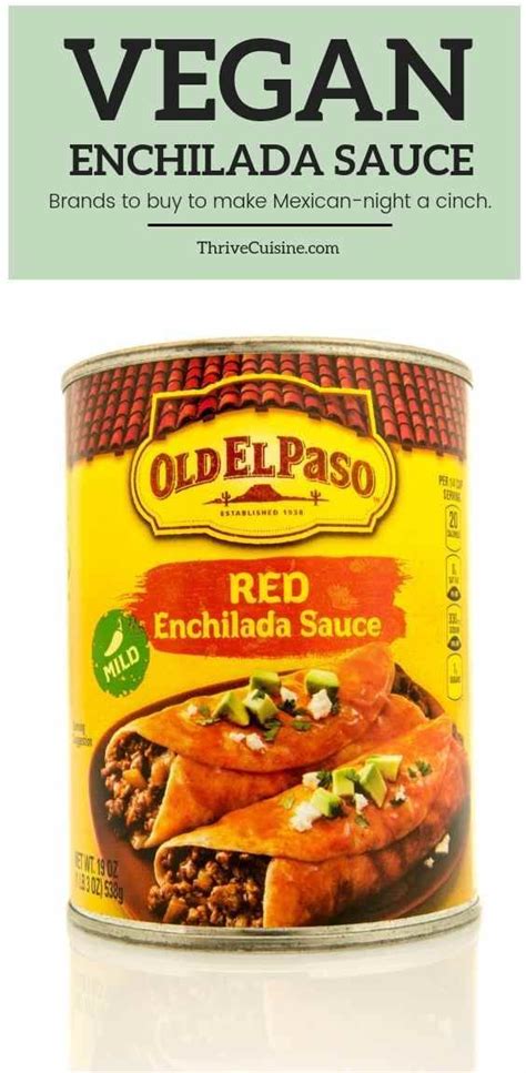 Top 8 Vegan Enchilada Sauce Brands | Vegan enchiladas, Enchilada sauce ...