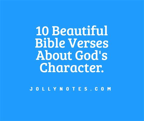 10 Beautiful Bible Verses About God’s Character. – Daily Bible Verse Blog