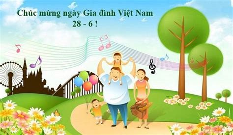 Ngày Gia đình Việt Nam 28/6: Nguồn gốc, ý nghĩa ngày Gia đình