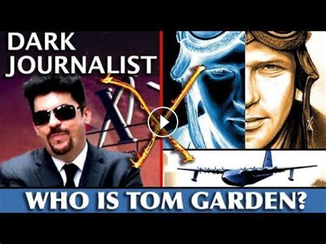 DARK JOURNALIST X-SERIES 65: WHO IS TOM GARDEN? HOTZONE ATLANTIS ...