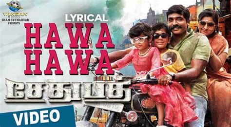 Hawa Hawa Song Lyrics From Sethupathi Tamil Movie