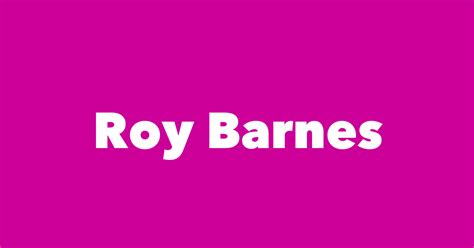 Roy Barnes - Spouse, Children, Birthday & More