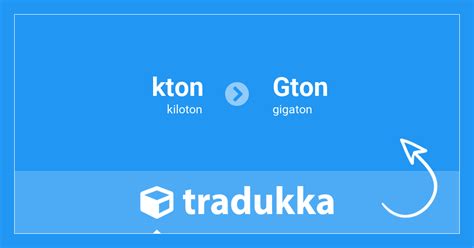 20 kiloton (kton) to gigaton (Gton) | Tradukka