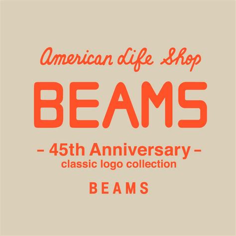 【BEAMS 45th Classic Logo Products】｜BEAMS