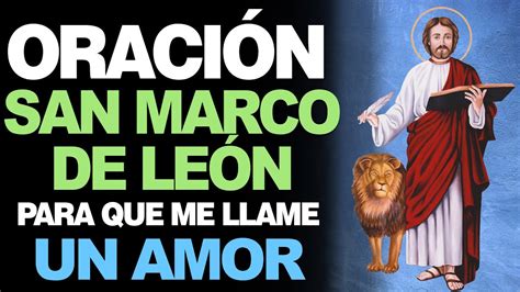 🙏 Hermosa oración a San Marcos de León para que me llame el amor ️ ...