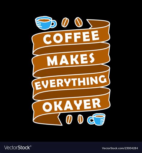 Funny coffee quote and saying 100 best Royalty Free Vector