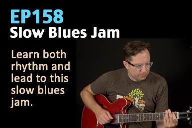 Slow Blues Jam (Rhythm and Lead) - Blues Guitar Lesson - EP158