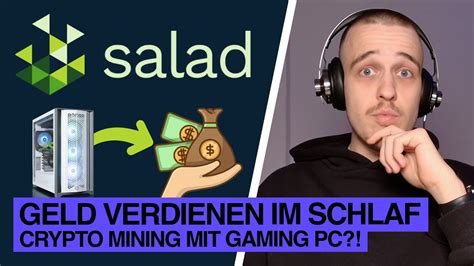 Passiv Geld verdienen mit Salad! | Crypto Mining mit deinem Gaming PC! - YouTube