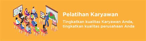 Pelatihan Karyawan Untuk Perusahaan di Indonesia