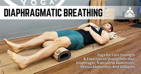 Diaphragmatic Breathing: What it is & Techniques - Man Flow Yoga