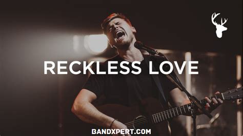 Reckless Love Chords: A Comprehensive Guide - Band Xpert