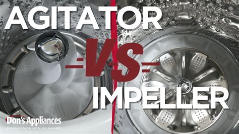 How to Decide Between Agitator vs Impeller Washers - YouTube