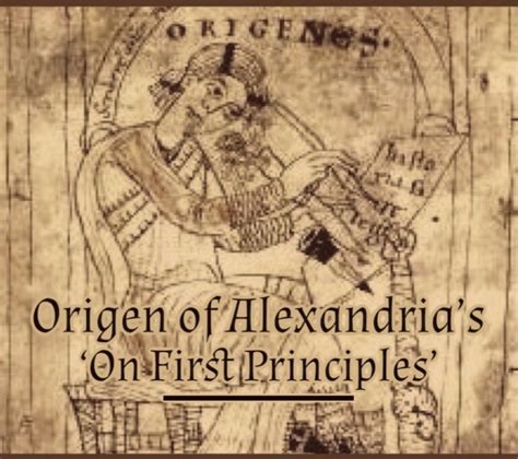 Origen of Alexandria: On First Principles - The 4 Marks