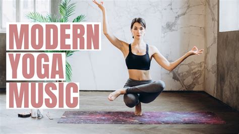 Modern Yoga Music for Exercise. 45 min of Music for Yoga by Songs Of Eden. - YouTube